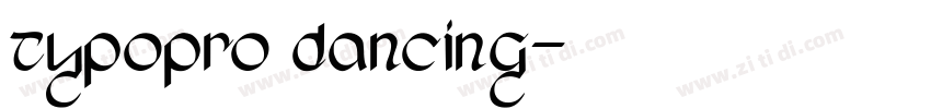 typopro dancing字体转换